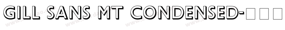Gill Sans MT Condensed字体转换
